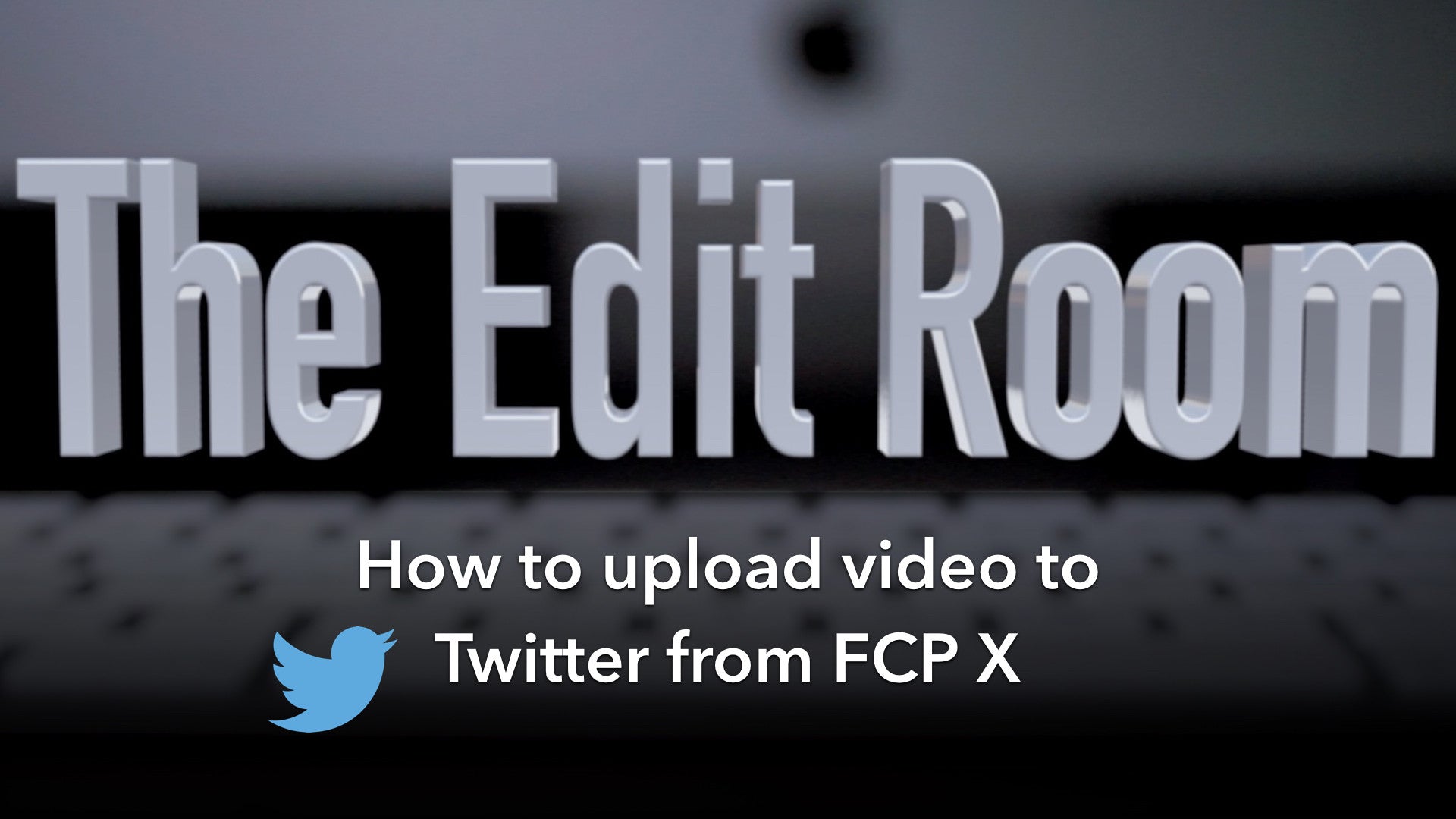 How to upload video to Twitter in FCP X