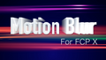 Motion Blur