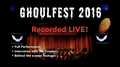 GhoulFest 2016